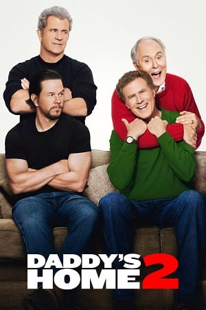 Daddy’s Home 2 (2017) BluRay Dual Audio {Hindi-English}