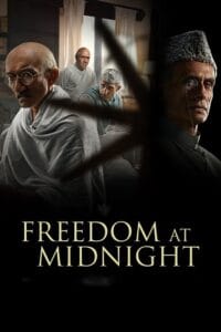 Freedom at Midnight (2024) (Season 1 – 2) SonyLIV Original – Hindi [MulTi-Audio] WEB Series