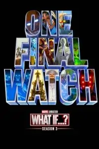 What If…? (2024) Season 3 English + Hindi HQ-Dubbed WEB Series – 1080p | 720p