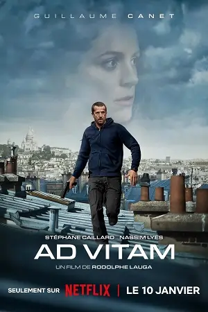 Ad Vitam – (2025) Dual Audio {Hindi-English} WEB-DL 480p | 720p | 1080p