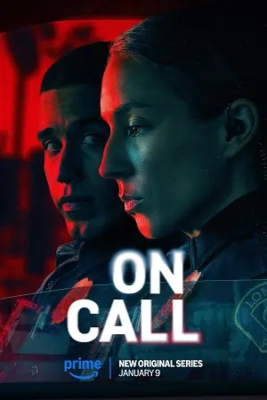 On Call – (2025) Season 1 Dual Audio {Hindi-English} WEB Series – 480p | 720p | 1080p