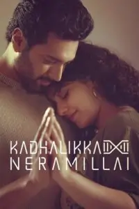Kadhalikka Neramillai (2025) Dual Audio {Hindi + Tamil} WEB-DL