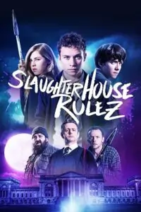 Slaughterhouse Rulez (2018) BluRay Dual Audio {Hindi-English} 480p | 720p | 1080p