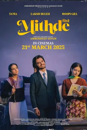 Mithde (2025) WEB-DL Punjabi Movie 480p | 720p | 1080p