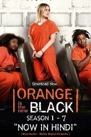 Orange Is the New Black – Netflix Original (Season 1-7) Dual Audio {Hindi-English}