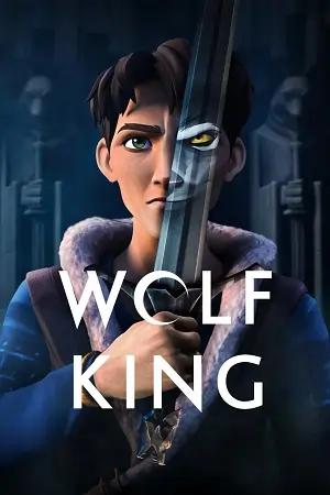 Wolf King (2025) Season 1-2 Dual Audio {Hindi-English} Web Series 480p | 720p | 1080p