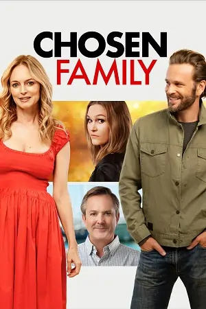 Chosen Family (2024) WEB-DL Dual Audio {Hindi-English} 480p | 720p | 1080p
