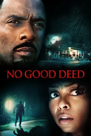 No Good Deed (2014) BluRay Dual Audio {Hindi-English} 480p | 720p | 1080p