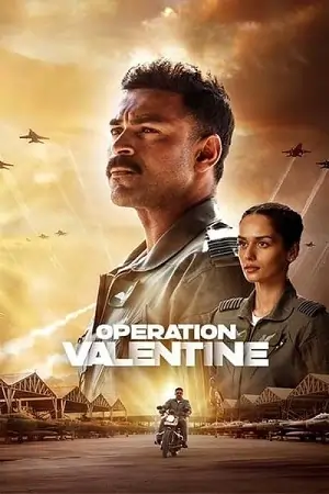 Operation Valentine – Prime Video (2024) WEB-DL [Hindi DD5.1] Full Movie 480p  | 720p | 1080p