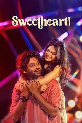 Sweetheart! (2025) WEB-DL Multi Audio Movie 480p | 720p | 1080p | 4K