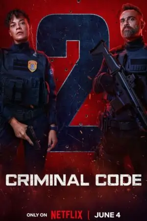 Criminal Code 2025 (Season 1 – 2) Netflix | Dual-Audio (Hindi-English) Series480p | 720p | 1080p