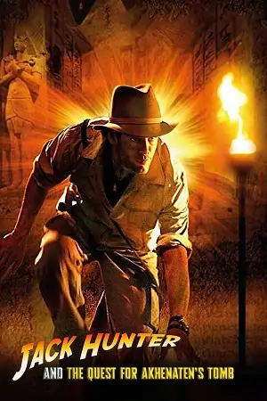 Jack Hunter and the Quest for Akhenaten’s Tomb (2008) Dual Audio {Hindi-English} WEB-DL