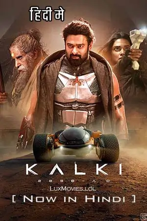 Kalki 2898 AD | Hindi ORG/DD5.1 2024 Multi-Audio Full Movie WEB-DL