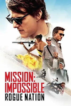 Mission: Impossible – Rogue Nation (2015) Dual Audio {Hindi-English} BluRay 480p | 720p | 1080p | 4K