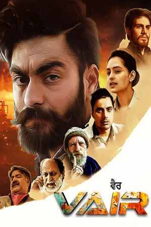 Vair (2025) WEB-DL {Punjabi DD5.1} Full Movie 480p | 720p | 1080p