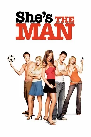 She’s the Man (2006) Dual Audio {Hindi-English} BluRay 480p | 720p | 1080p