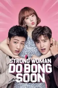 Strong Girl Bong-soon (Season 1) Episode 16 Added: Dual Audio {Hindi-Korean} Series 720p | 1080p