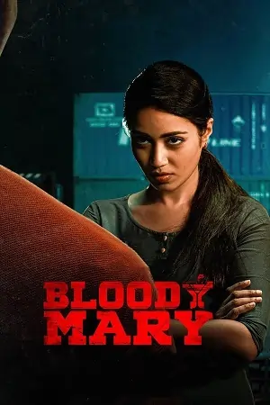 Bloody Mary (2022) ORG. Dubbed [Hindi DD2.0 + Telugu DD5.1] 480p | 720p | 1080p