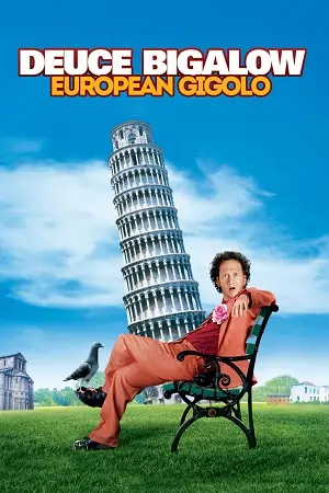 Deuce Bigalow: European Gigolo (2005) WEB-DL Dual Audio {Hindi-English} 480p | 720p | 1080p