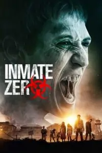 Inmate Zero (2020) Dual Audio {Hindi-English} BluRay