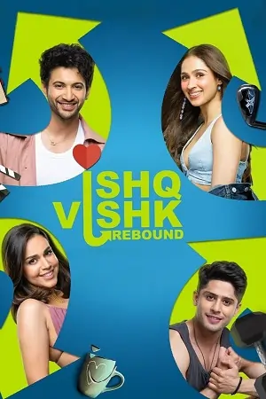 Ishq Vishk Rebound (2024) WEB-DL {Hindi DD5.1} Full Movie