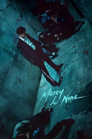 Mercy for None – Season 1 (2025) Multi Audio {Hindi-English-Korean} Web Series 480p | 720p | 1080p