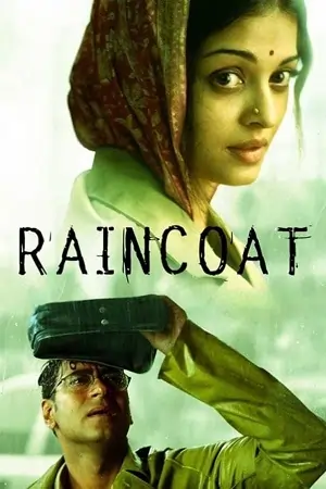 Raincoat (2004) WEB-DL {Hindi DD2.0} Full Movie
