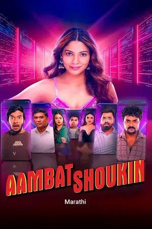 Ambat Shoukin (2025) WEB-DL {Marathi DD5.1} Movie 480p | 720p | 1080p