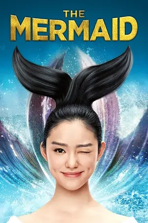 The Mermaid (2016) Dual Audio {Hindi-English} BluRay 480p | 720p | 1080p