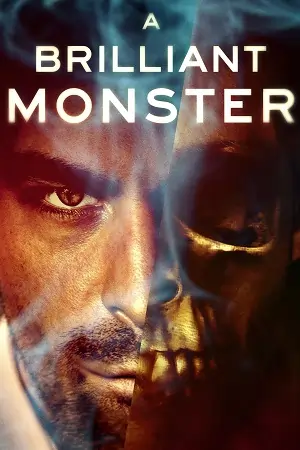 A Brilliant Monster (2018) Dual Audio {Hindi-English} BluRay 480p | 720p | 1080p