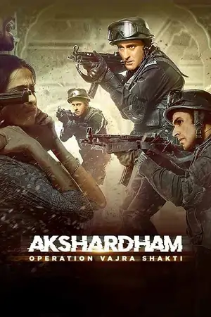 Akshardham: Operation Vajra Shakti (2025) WEB-DL {Hindi DD5.1} Movie 480p | 720p | 1080p