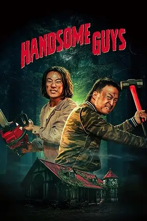 Handsome Guys (2024) WEB-DL Dual Audio {Hindi-Korean} 480p | 720p | 1080p
