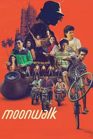 Moonwalk (2025) WeB-DL [Hindi DD5.1 + Malayalam DD5.1] 480p | 720p | 1080p