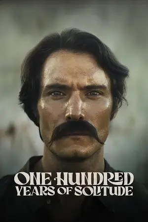 One Hundred Years of Solitude (Season 1-2) Dual-Audio {English-Spanish} Series 720p | 1080p