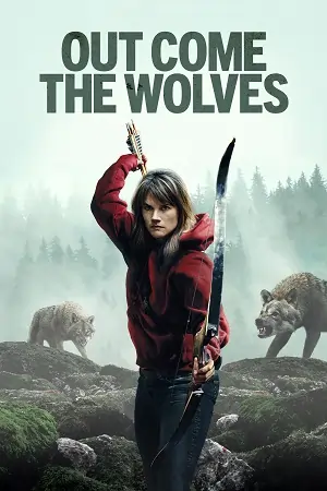 Out Come the Wolves (2024) Dual Audio {Hindi-English} BluRay 480p | 720p| 1080p