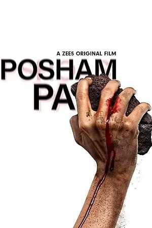 Posham Pa (2019) WEB-DL {Hindi DD5.1} Movie 480p | 720p | 1080p