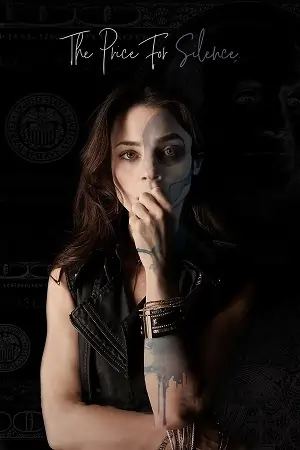 The Price for Silence (2018) WEB-DL Dual Audio {Hindi-English} 480p | 720p | 1080p