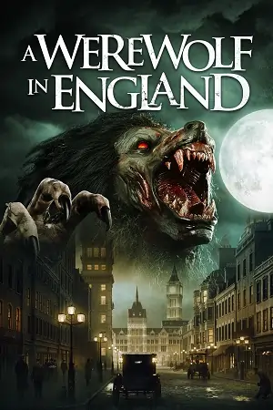 A Werewolf in England (2020) BluRay Dual Audio {Hindi-English} 480p | 720p | 1080p