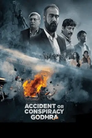 Accident or Conspiracy: Godhra (2024) Hindi Full Movie 480p | 720p | 1080p