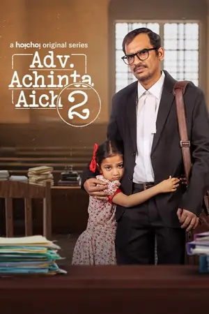 Adv. Achinta Aich (Season 1 & 2) Bengali Web Series 480p | 720p | 1080p