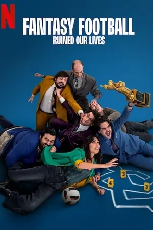Fantasy Football Ruined Our Lives (2025) WEB-DL Dual Audio {Hindi-English} 480p | 720p | 1080p
