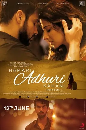 Hamari Adhuri Kahani (2015) Hindi Movie 480p | 720p | 1080p