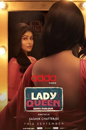 Lady Queen Gents Parlour (2023) Season 1 Complete Bengali WEB Series 480p | 720p