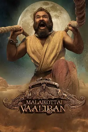 Malaikottai Vaaliban (2024) DSNP WEB-DL ORG. Dual Audio [Hindi – Malayalam] Full Movie 480p | 720p | 1080p