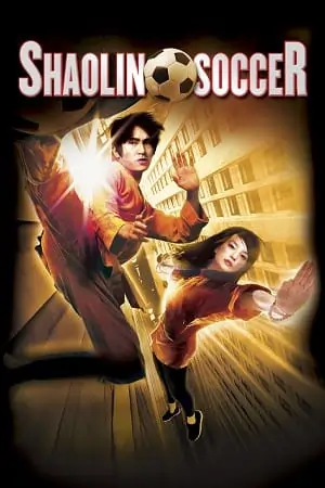 Shaolin Soccer (2001) Dual Audio {Hindi-English} 480p | 720p | 1080p