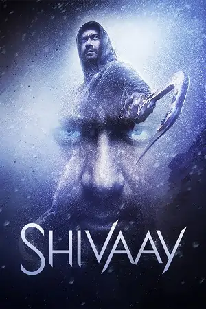 Shivaay (2016) Hindi Full Movie WEB-DL 480p | 720p | 1080p