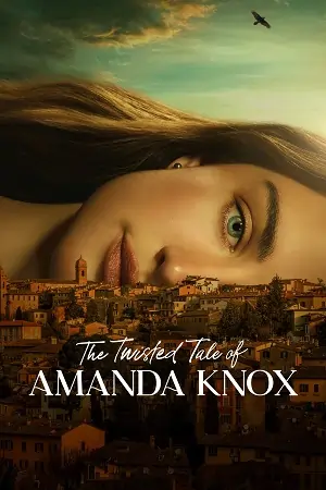 The Twisted Tale of Amanda Knox (2025) Season 1 [S01E02 Added] English HULU-Series 720p | 1080p