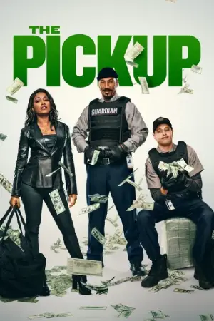 The Pickup (2025) WEB-DL Dual Audio {Hindi-English} 480p | 720p | 1080p