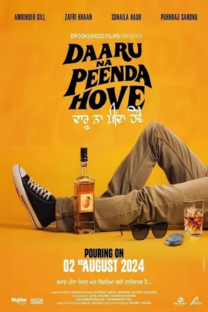 Daaru Na Peenda Hove (2024) WEB-DL Punjabi Full Movie 480p | 720p | 1080p