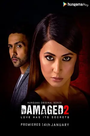 Damaged (2020) Season 2 Hindi WEB Series 480p | 720p